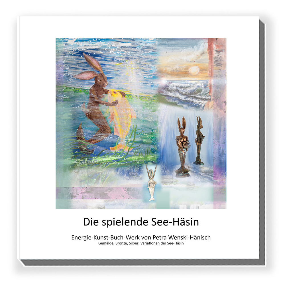 Buchtitel | Die spielende See-Häsin | Autorin Petra Wenski-Hänisch