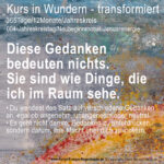 Tag 004 - Kurs in Wundern - transformiert